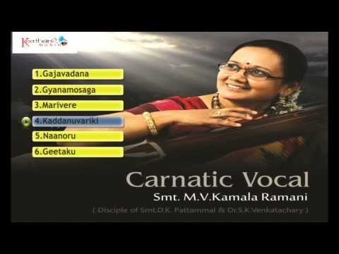 Carnatic Vocal Jukebox | Full Songs Official | Music By: Kamala Ramani