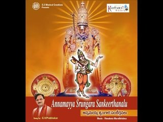 Sathi Gavvamedi - Annamayya Shrungara  Keerthanalu