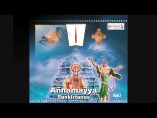 Brahmakadigina - Annamayya Keerthanas