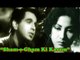 "Shaam-E-Gham Ki Kasam" | Talat Mehmood | Dilip Kumar | Meena Kumari | "Footpath" | 1953