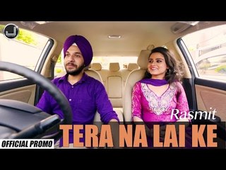 Tera Na Lai Ke | Rasmit | Promo | Japas Music