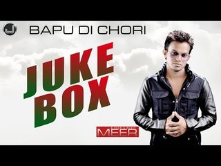 Bapu Di Chori | Meer | Jukebox | Full Album | Japas Music