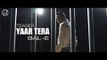 Yaar Tera | Bal-E | Teaser | Japas Music