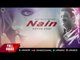 New Punjabi Song | Nain | Akram Rahi | Full Audio | Japas Music