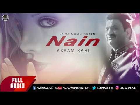 New Punjabi Song | Nain | Akram Rahi | Full Audio | Japas Music