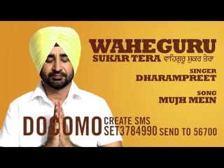 Dharampreet | Mera Mujh Mein | HD Audio with Caller Tune Codes | Brand New Punjabi Song 2013