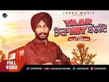 New Punjabi Songs 2018 | Yaar Tera Hit Baliye | Vicky Sarang | VA Bros | Japas Music