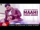 Punjabi Song | Maahi | Paras Anand |  Full Audio | Japas Music