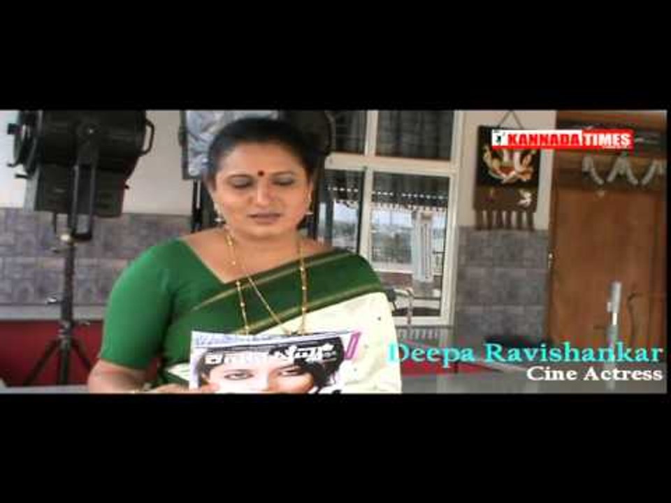 Actress DEEPA RAVISHANKAR talks about KANNADA TIMES magazine