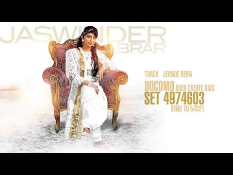 Jaswinder Brar | Jeonde Rehn | HD Audio | Brand New Latest Punjabi Songs 2014