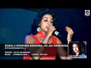 SONG-3- DIVYAARPANAM-VOL.-2 || Singer  : Divya Raghavan || Music : CHINMAYA RAO