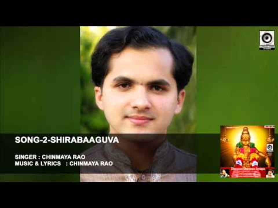 SONG-2- SHARANAM SHARANAM AYYAPPA || Singer  : CHINMAYA RAO || Music &Lyrics : CHINMAYA RAO