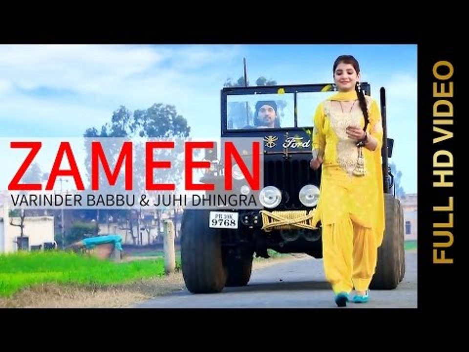 New Punjabi Song 2014 | Zameen | Varinder Babbu & Juhi Dhingra | Latest Punjabi Songs 2014