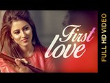 New Punjabi Song 2014 | First Love | Gurwinder Moud | Latest Punjabi Songs 2014