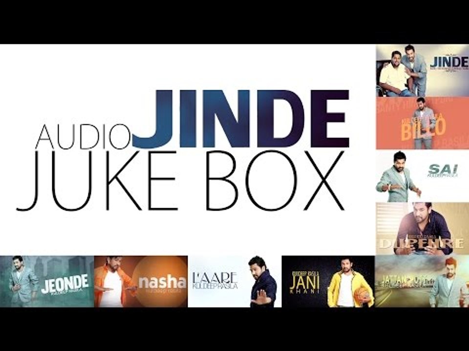 Jinde | Kuldeep Rasila | Audio Jukebox | Nonstop Brand New Songs 2014 | Latest Album 2014