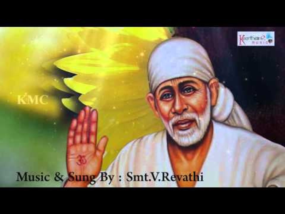 Sai Baba Bhakthi Songs Rendu Kannulu Chalave Meluko Sri Sai
