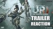URI Trailer Reaction | Vicky Kaushal, Yami Gautam, Paresh Rawal