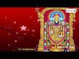 Venkataramanane Baro || Bhakti Gana Kadambam || Lord Balaji Devotional