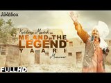 New Punjabi Songs 2015 | Me & The Legend Yaari | Manveer & Kuldeep Manak| Full HD Audio Jukebox