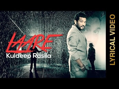 New Punjabi Songs 2015 | Laare | Kuldeep Rasila | Lyrical Video | Punjabi Sad Songs 2015