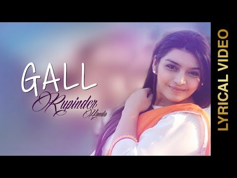 New Punjabi Songs 2015 | GAL | RUPINDER HANDA | Lyrical Video | Latest Punjabi Songs 2015