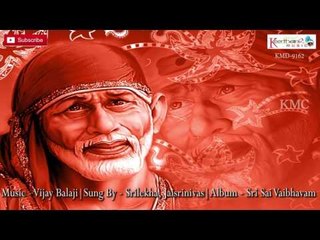 Sri Sai Vaibhavam Part-2 || Sai Baba Charitha Vaibhavam