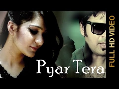New Punjabi Songs 2015 | Pyar Tera | Shakti Rajpoot & Raju Singh | Punjabi Songs 2015