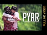 New Punjabi Songs 2015 || PYAR (The Romantic Story) || NAVJOT GURAYA || Latest Punjabi Songs 2015