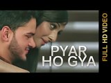 New Punjabi Songs 2016 || PYAR HO GYA || CHANDAN MAAN || Punjabi Songs 2016