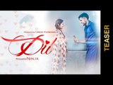 DIL - TEASER || NINJA || Valentines Special || New Punjabi Songs 2016