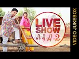 New Punjabi Songs 2016 || KHAND DI PUDI (LIVE-2) || HARJIT SIDHU & PARVEEN DARDI || VIDEO JUKEBOX