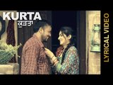 KURTA || VEET BALJIT || LYRICAL VIDEO || New Punjabi Songs 2016