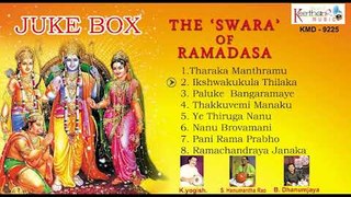 THE 'SWARA' OF RAMADASA||JUKEBOX||LATEST SRI RAMDASU SONGS||KEERTHANA MUSIC COMPANY