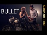 New Punjabi Song 2016 || BULLET || GABBY || Punjabi Song 2016