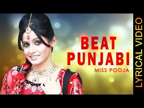 BEAT PUNJABI || MISS POOJA || LYRICAL VIDEO || New Punjabi Songs 2016