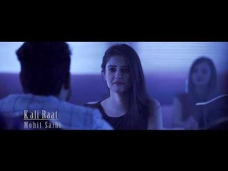 Official Teaser || KALI RAAT || MOHIT SAINI || New Punjabi Songs 2016