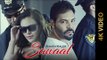 SAWAAL (Full Video) || KANTH KALER || New Punjabi Songs 2016 || AMAR AUDIO