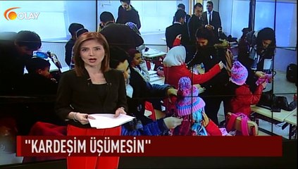 ''Kardeşim üşümesin''