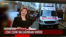 Eski eşini bacağından vurdu