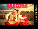 SAKEEMA (Full Video) || MEET BRAR & HARMANDEEP || New Punjabi Songs 2016
