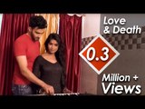 Full movie II Love & Death II Subhom Movies II New Bengali Film II 2017 || Nonstop Binodon