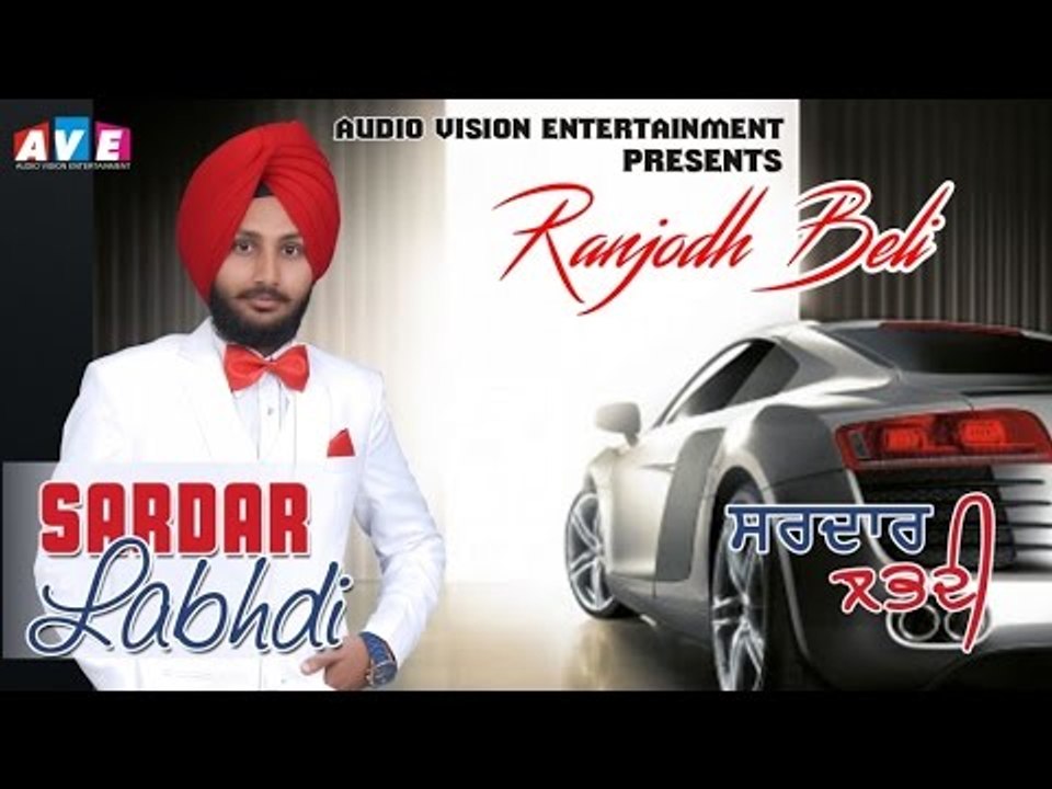 SARDAR LABHDI - RANJODH BELI