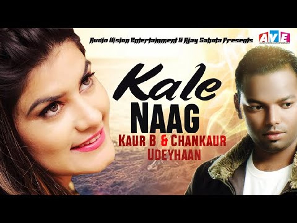 Latest Song 2018 | Kaur B New Song - KALE NAAG - CHAMKAUR UDHEYAAN