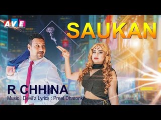 Latest Punjabi Song 2018 || Saukan || R Chhina || Devil'z