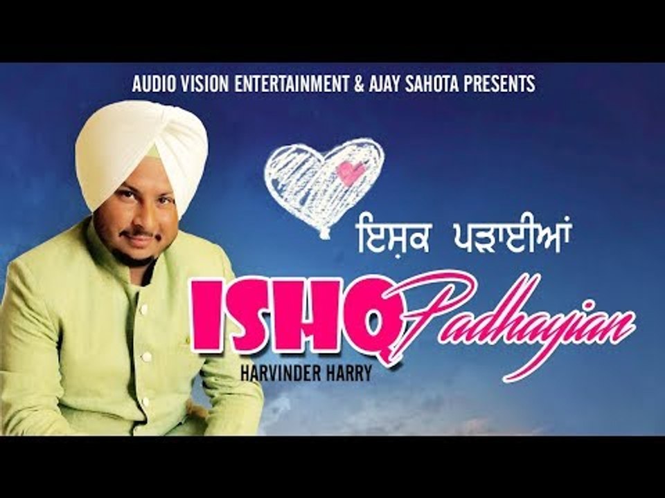 Latest song 2018 || ISHQ PADHAIYAN || Harvinder Harry