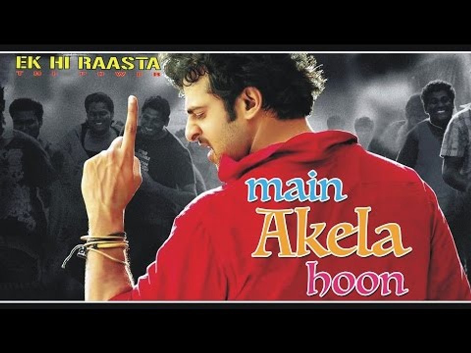 Main Akela Hun | Ek Hi Raasta | Udit Narayan | Prabhas | Kangna Ranawat