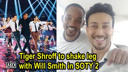 Tiger Shroff to shake leg with Will Smith in SOTY 2
