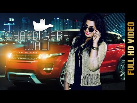 CHANDIGARH WALI (Full Video) || R KAUR ft. JATINDER JEETU || Latest Punjabi Songs 2017
