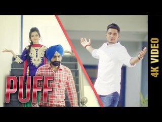 PUFF (Full 4K Video) || JOLLY || Latest Punjabi Songs 2017 || AMAR AUDIO