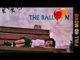 Punjabi Short Movie - THE BALLOON | Latest Punjabi Movies 2017 | AMAR AUDIO